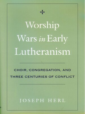 cover image of Worship Wars in Early Lutheranism
